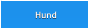 Hund Hund