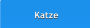 Katze Katze